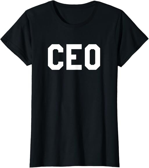 CEO T-Shirt Chief Executive Officer Boss Tee | Amazon (US)