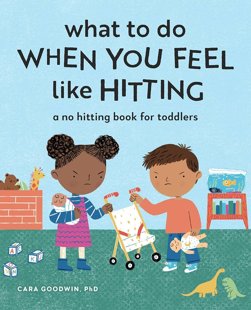 What to Do When You Feel Like Hitting: A No Hitting Book for Toddlers (Big Feelings Books for Tod... | Amazon (US)