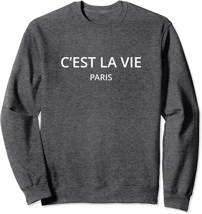 Paris Tees C'est la vie Paris Sweatshirt ,Blue ,Small | Amazon (US)