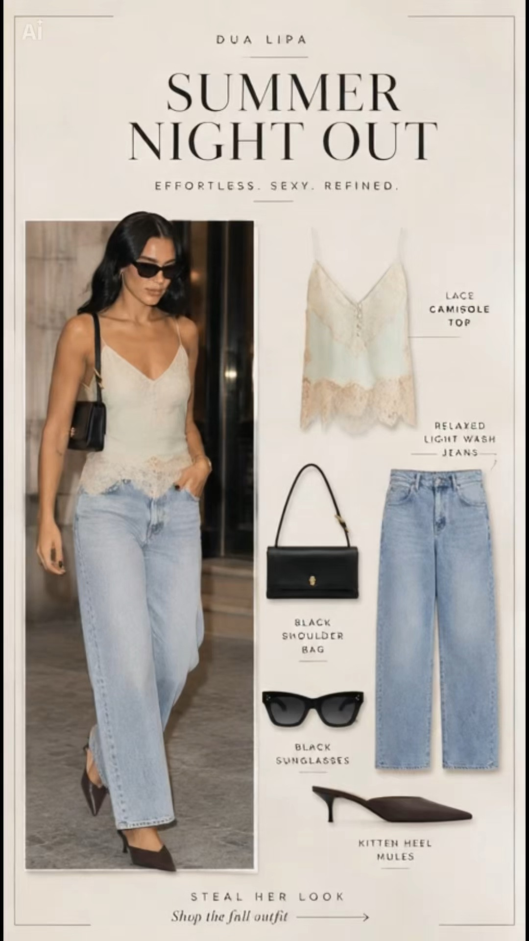 Women’s Summer Fashion Dua Lipa Inspired @Saks Fifth Avenue 🤍

A lace camisole, relaxed light wash jeans, sleek black shoulder bag, pointed chocolate mules, and timeless sunglasses create the perfect quiet luxury outfit for summer dinners, date nights, vacations, and weekends. #Saks #SaksPartner