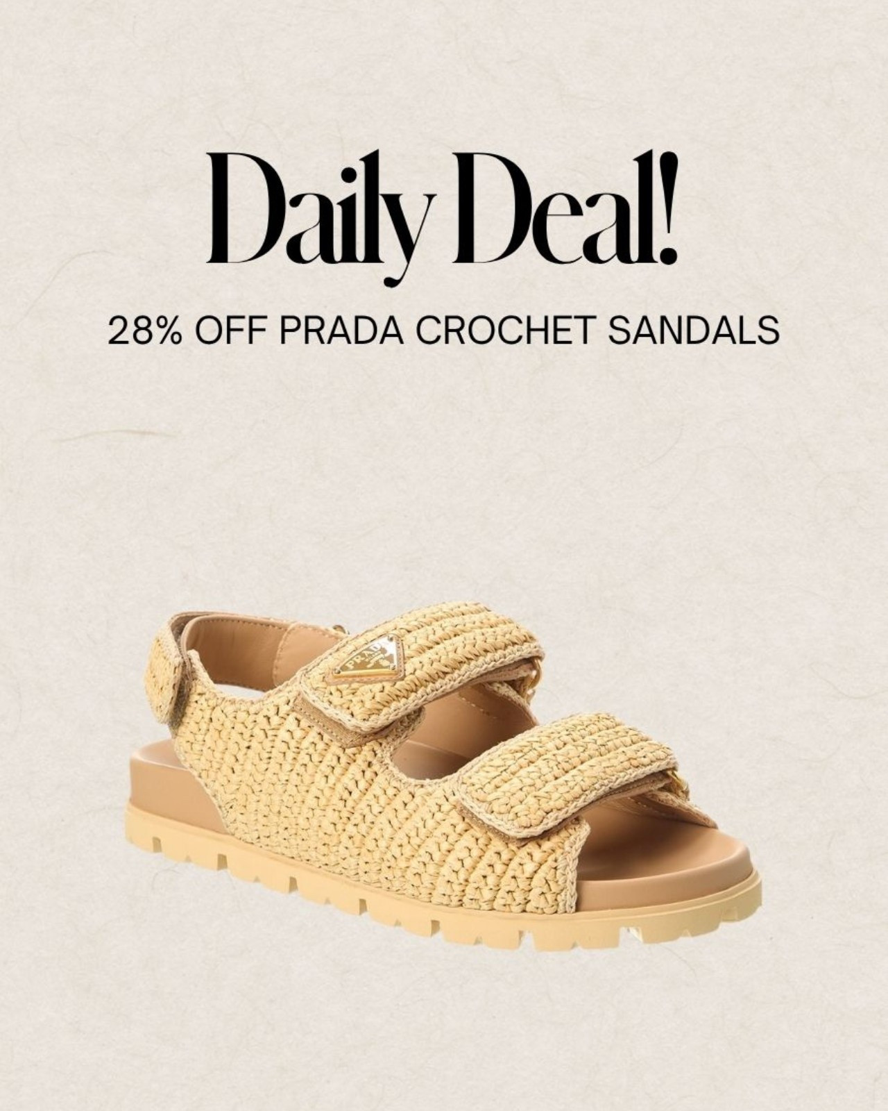 Designer shoe sale
Save 28% off these Prada crochet sandals 

#LTKSeasonal #LTKTravel #LTKSaleAlert