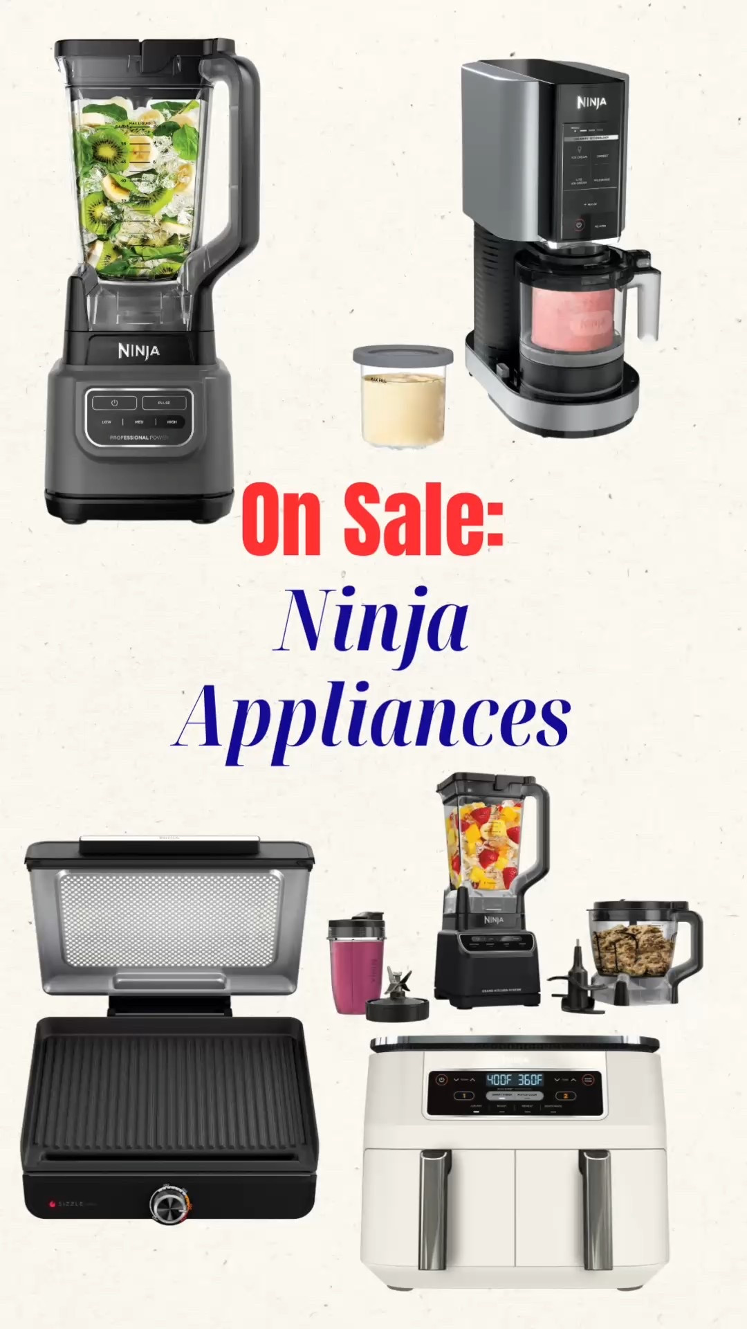 Hot Ninja Appliances are on sale!! Snag yours NOW!

#LTKHome #LTKmomlife #LTKSaleAlert