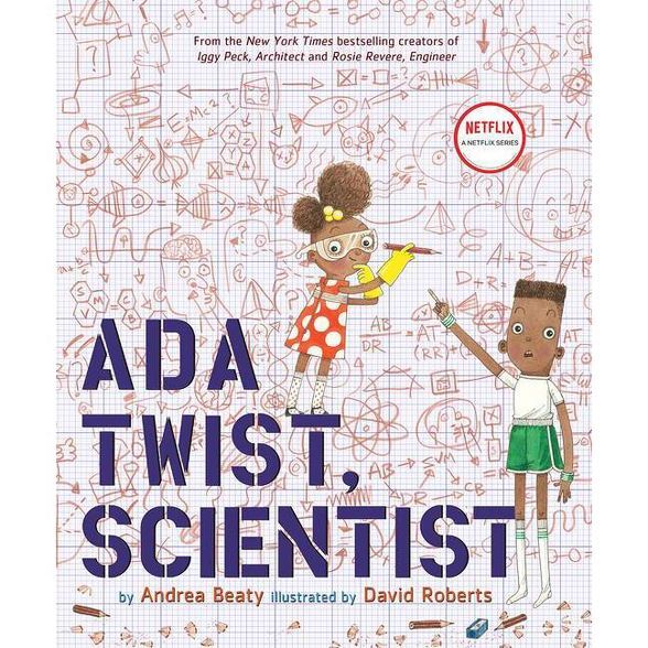 Ada Twist, Scientist (Hardcover) by Andrea Beaty, David Roberts | Target