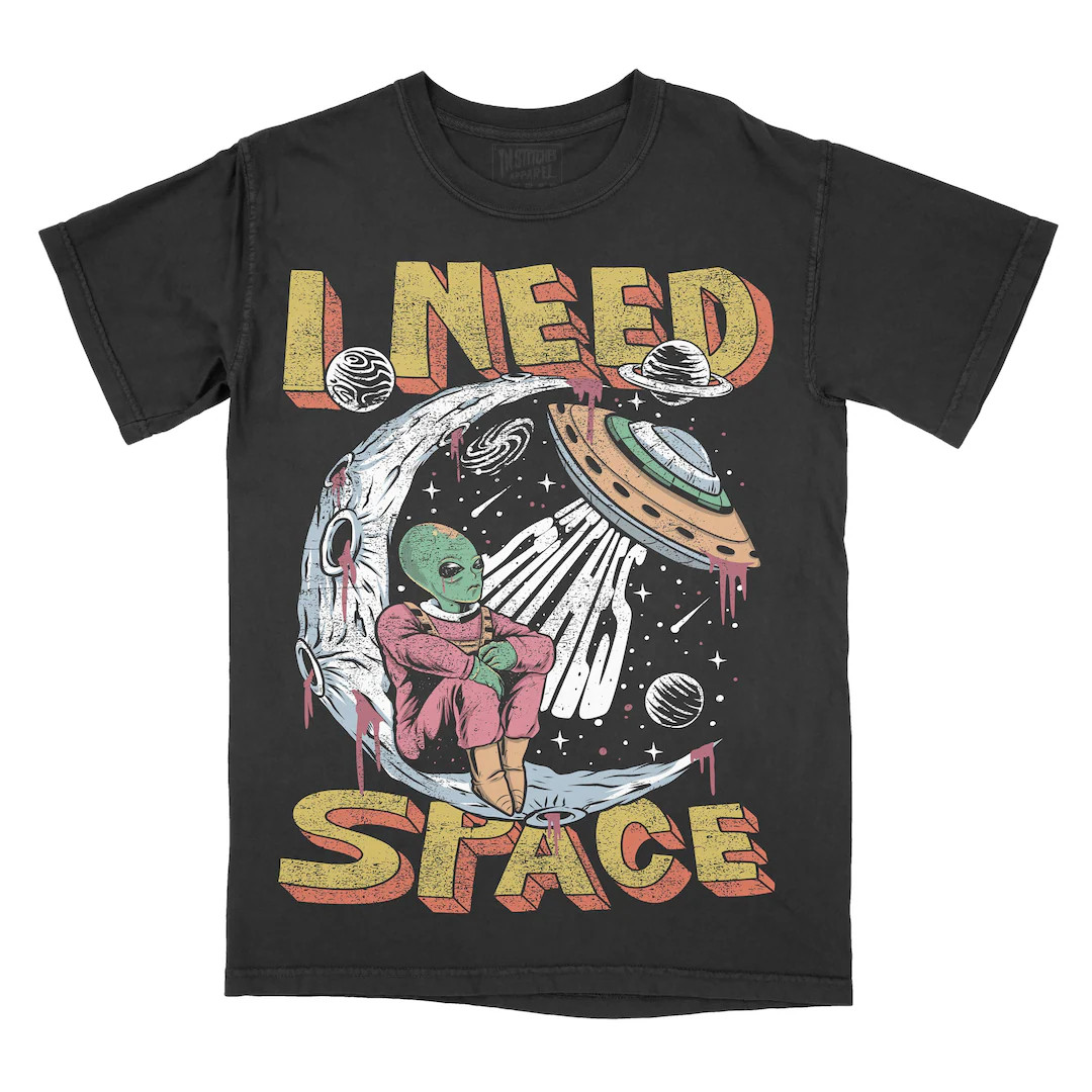 I Need Space Alien Comfort Color T-Shirt, Shirt For Mom, Funny Tshirt, Graphic Tee Read More Gift... | Etsy (Global)