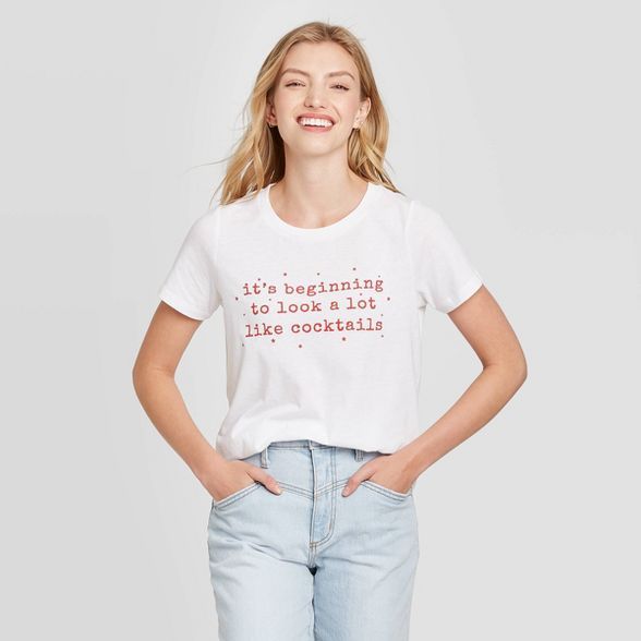 Women's It's Beginning To Look Like Cocktails Short Sleeve Graphic T-Shirt - White | Target