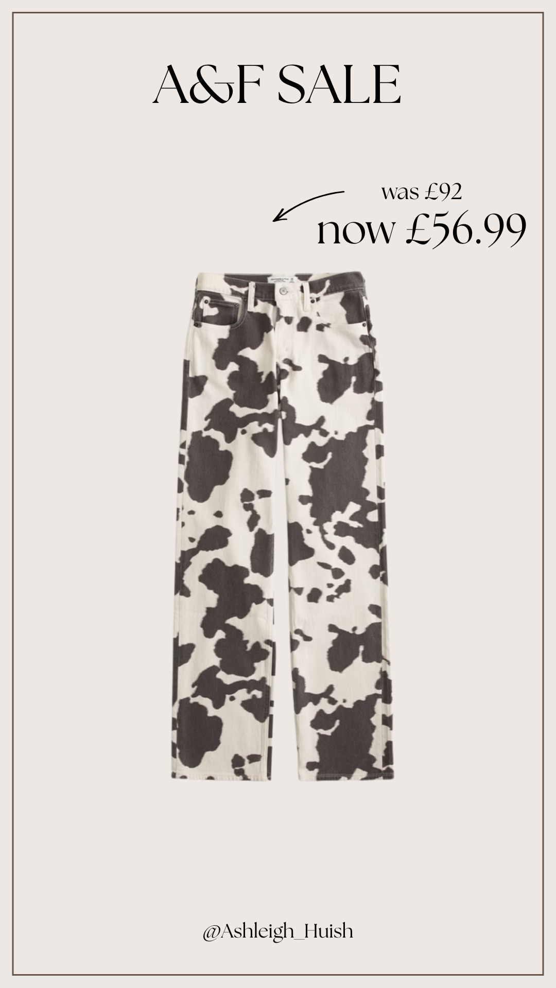 Shop my Favourite Picks from the Abercrombie sale
A&F trousers, cow print trousers, abercrombie  

 #LTKuk #LTKspring #LTKjeans