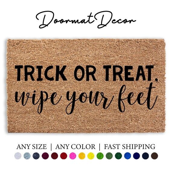 Trick or Treat Wipe Your Feet Doormat Funny Halloween Door - Etsy | Etsy (US)