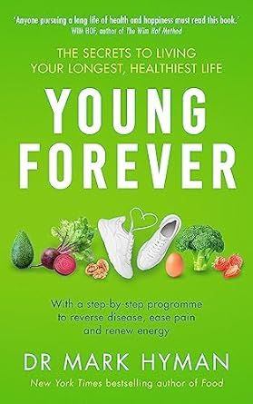 Young Forever: THE SUNDAY TIMES BESTSELLER | Amazon (US)