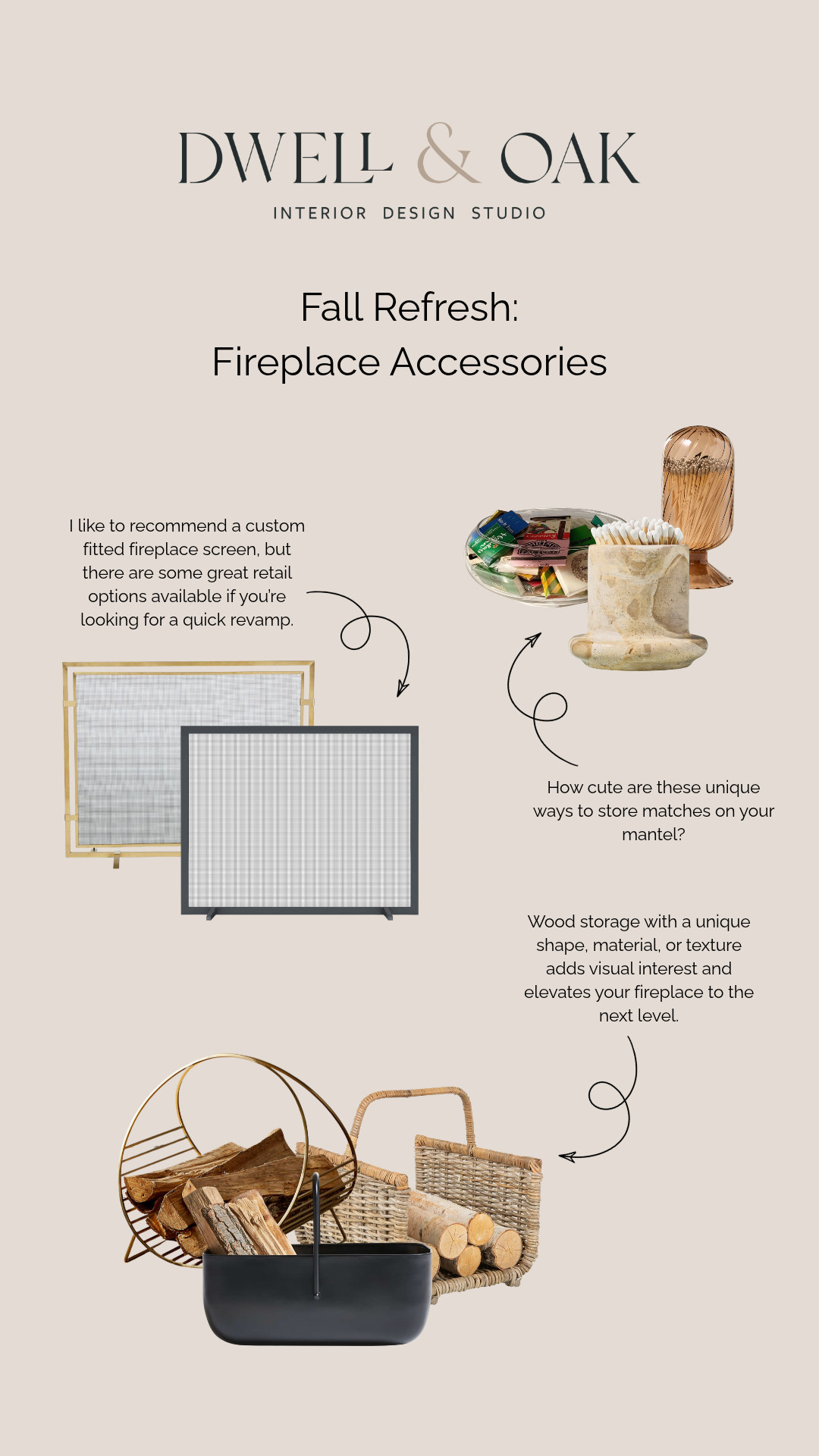 Fall is the perfect time to shift the focus to the fireplace. Keep your mantel restrained - layer beautiful pieces of art for an editorial look. If you haven’t upgraded your fireplace screen, there are so many chic options to choose from. For a wood burning fireplace, even your firewood can be kept somewhere chic. To help with the decision fatigue, I’ve rounded up some of my favorite fireplace accessories below, and linked everything here. 

 #LTKHome