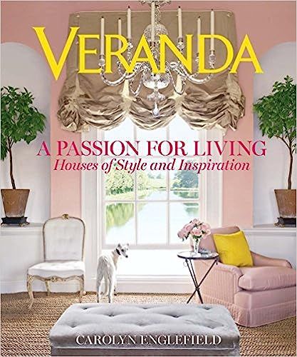 Veranda A Passion for Living: Houses of Style and Inspiration
            
            
         ... | Amazon (US)