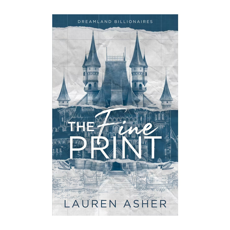 The Fine Print - (Dreamland Billionaires) by  Lauren Asher (Paperback) | Target