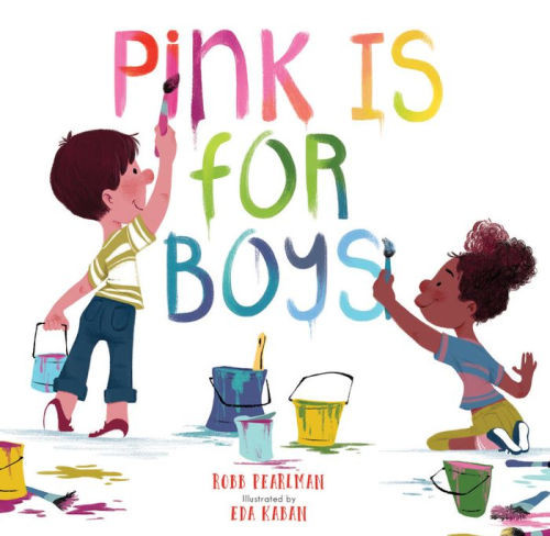 Pink Is for Boys | Barnes & Noble