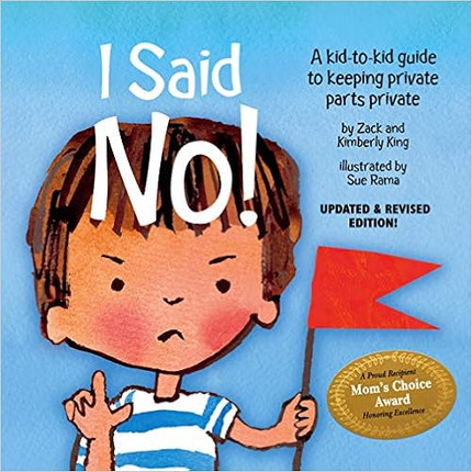 Click for more info about I Said No! A Kid-to-kid Guide to Keeping Private Parts Private