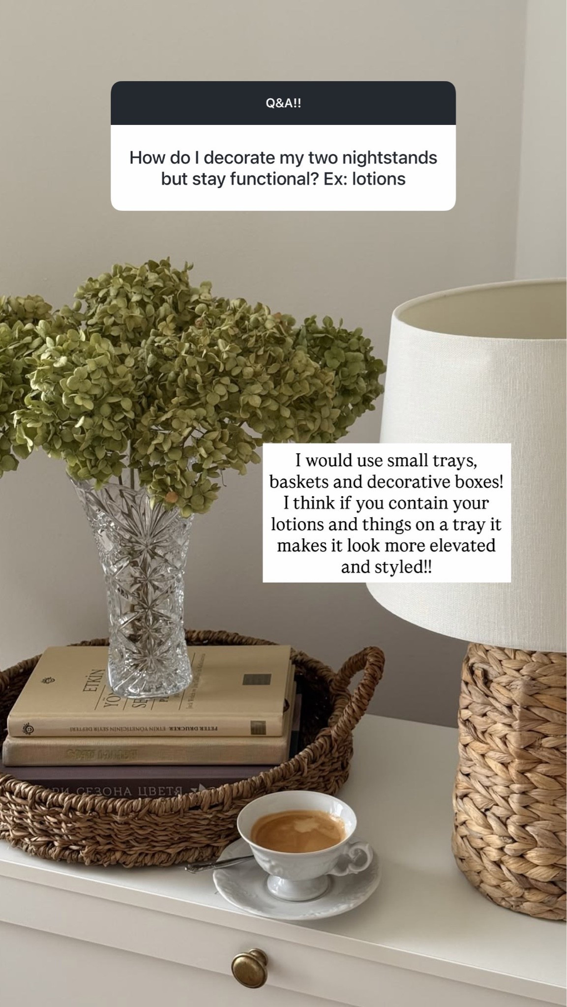 Nightstand styling!