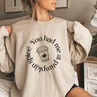 You Had Me At Pumpkin Spice Sweatshirt Psl Latte Coffee Lover | Etsy (US)