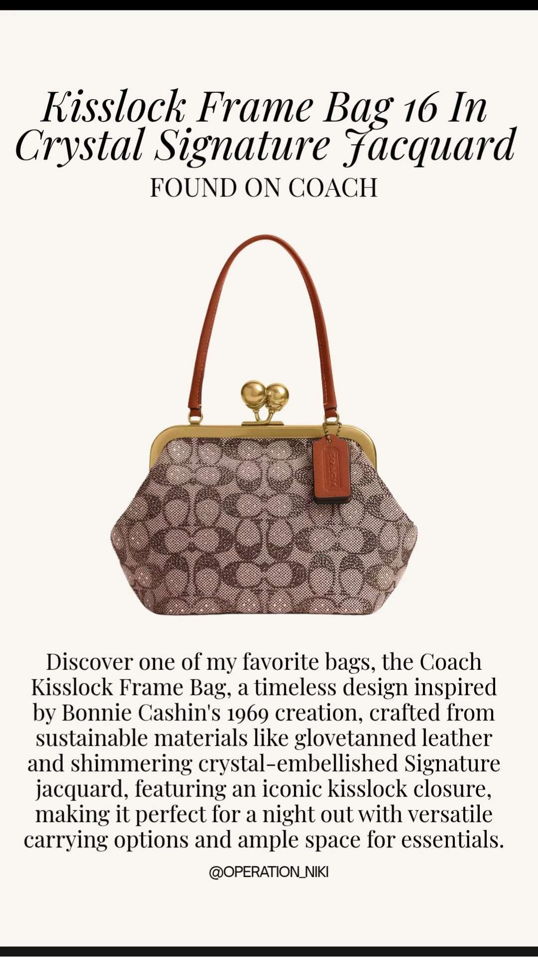 Some pieces are just iconic, and the Coach Kisslock Frame Bag is definitely one of them. ✨ Whether I'm heading out for a special dinner or just want to add a polished, vintage feel to my outfit, this bag is a total standout. It’s the perfect mix of history, style, and practicality for all your evening essentials. ☁️💎

Follow for more @OPERATION_NIKI on IG, TikTok, & Facebook

#CoachNY #VintageStyle #LuxuryHandbags #EveningBag #TimelessFashion #SustainableStyle #OperationNiki #HandbagCollection #StatementPiece #ClassicChic #OOTDDetails #FashionHistory 

 #LTKBeauty #LTKTravel