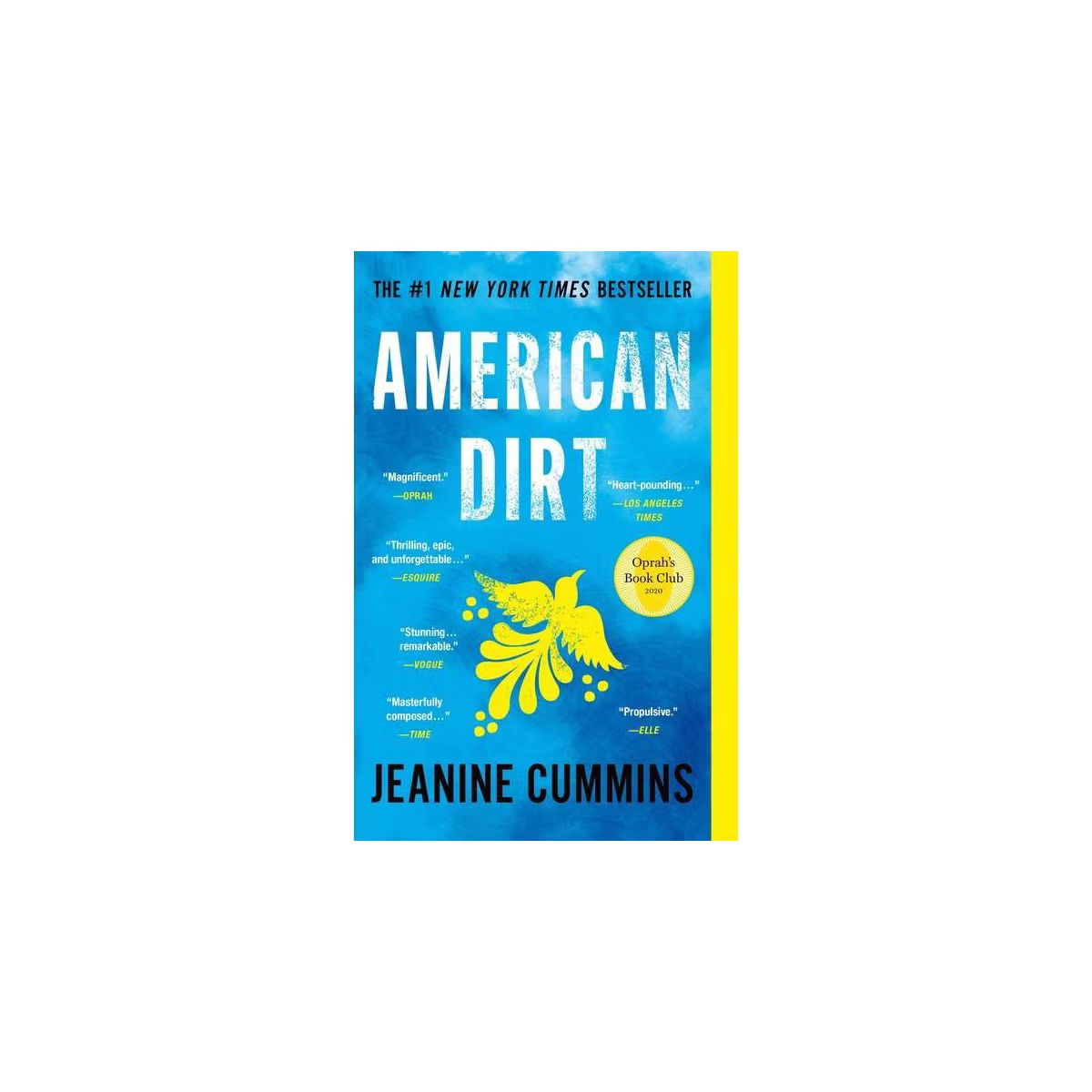 American Dirt (Oprah's Book Club) - by Jeanine Cummins (Paperback) | Target