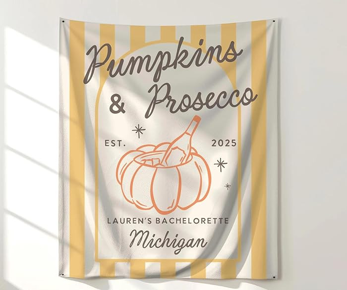 Pumpkins and Prosecco Fall Bachelorette Tapestry, Autumn Themed Celebration Entrance Decoration, ... | Amazon (US)