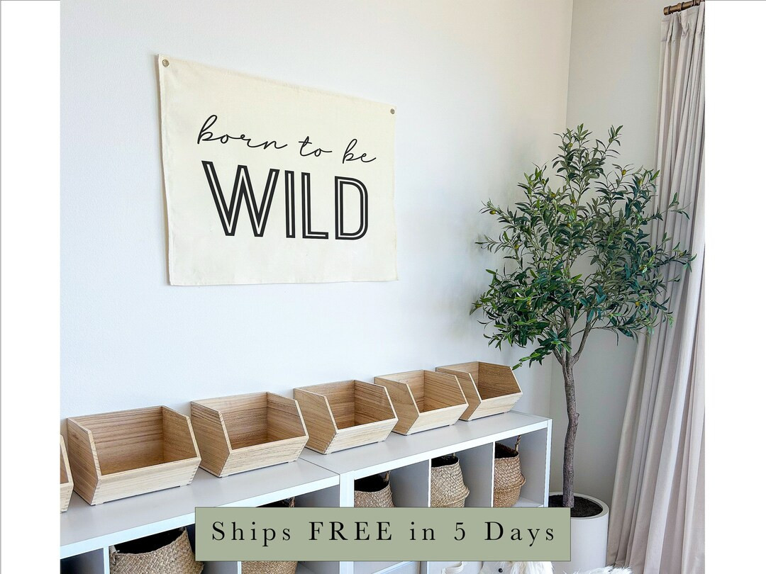 Born to Be Wild Banner, Playroom Banner, Personalized Gift, Nursery Flag Sign, Playroom Wall Art,... | Etsy (US)