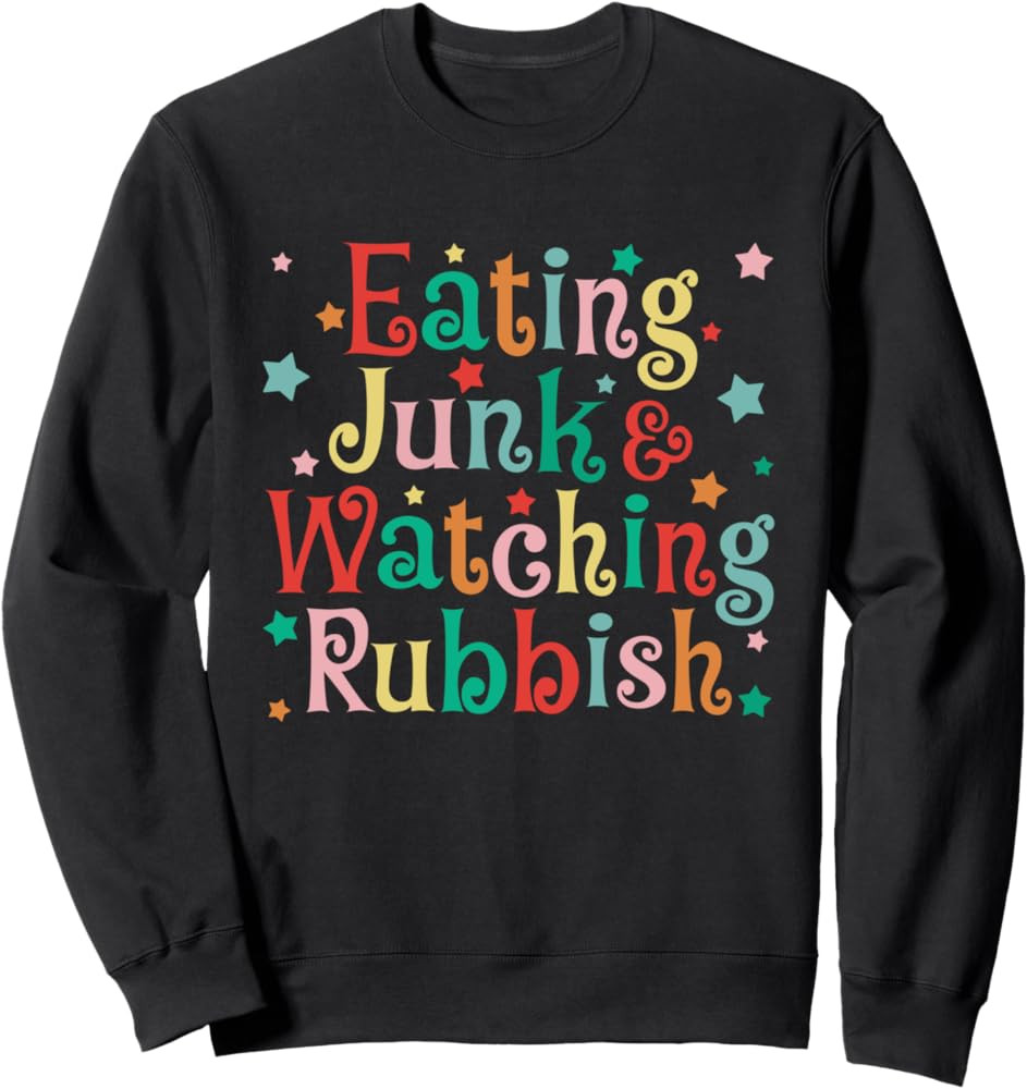 Eating Junk Xmas Food And Watching Rubbish Christmas Funny Sweatshirt | Amazon (US)