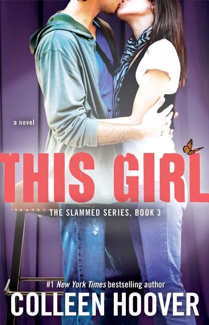 Slammed: This Girl (Series #03) (Paperback) | Walmart (US)