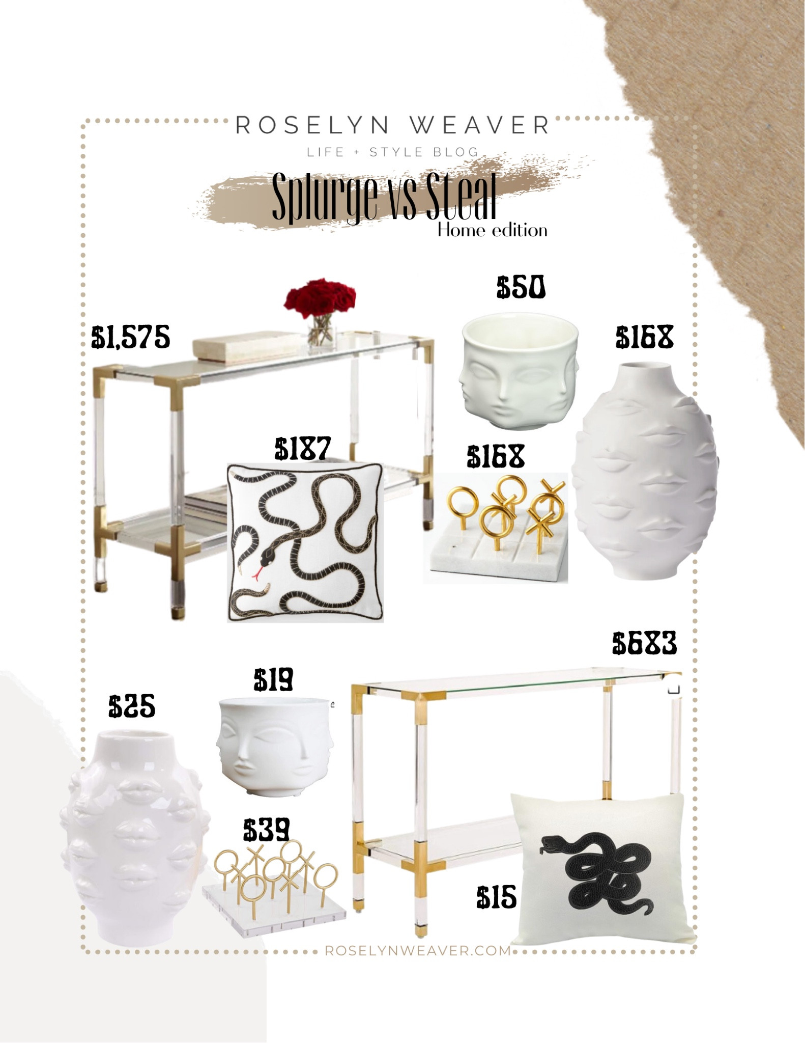 Splurge vs Save - Home Edition 

Jonathan Adler, acrylic console table, face vase, tik tac toe home decor, snake pillow throw 

#LTKhome #LTKfindsunder50 #LTKstyletip