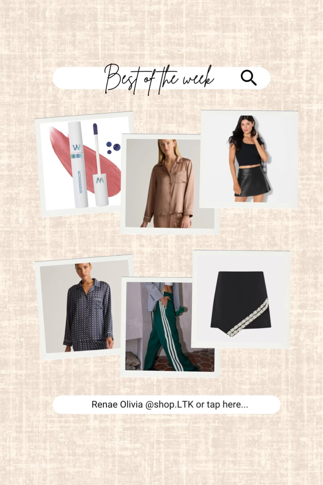 Best of the week! 

Satin pajamas, skirt, pants, lip stain, skort

#LTKselfcare #LTKSeasonal #LTKSaleAlert