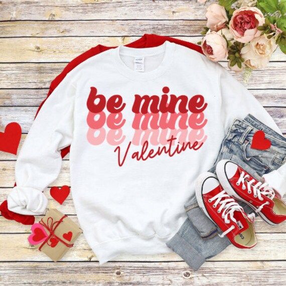 Be mine sweatshirt, Valentines Sweater, Matching Couples, Gifts, Gifts For Her, Valentines 2022, ... | Etsy (US)