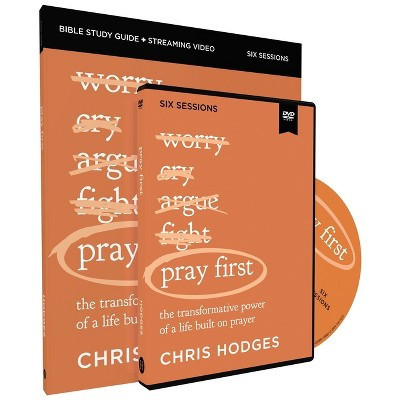 Pray First Study Guide with DVD - by  Chris Hodges (Paperback) | Target