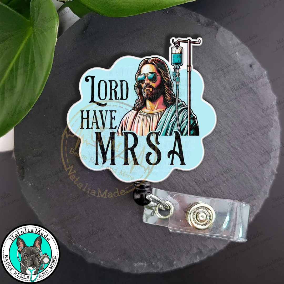 Lord Have MRSA Funny Retractable ID Badge Reel Clip, Heavy Duty Reel, Lanyard, Carabiner, MRI Saf... | Etsy (US)