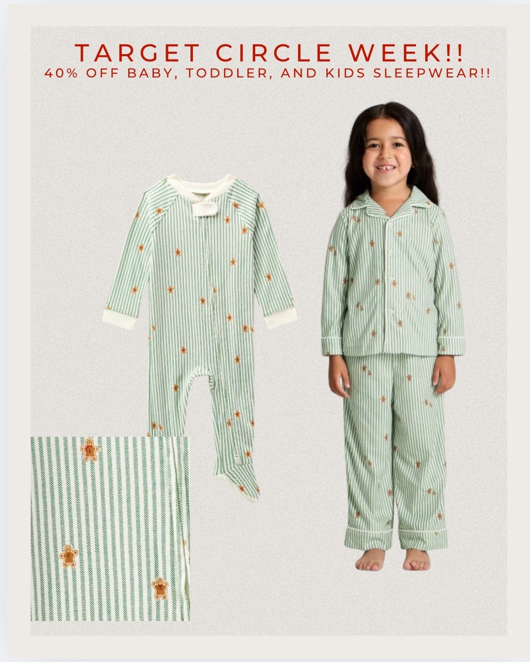 How adorable are these gingerbread pajamas?! Grabbing a matching set for the boys while they are on sale!! They also have a matching mom and dad set as well!! 40% off baby, toddler, and kids sleepwear today only at target!! 

#LTKBaby #LTKSaleAlert #LTKKids