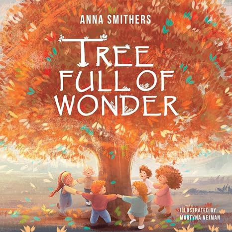 Tree Full of Wonder: An educational, rhyming book about magic of trees for children (World Full o... | Amazon (US)