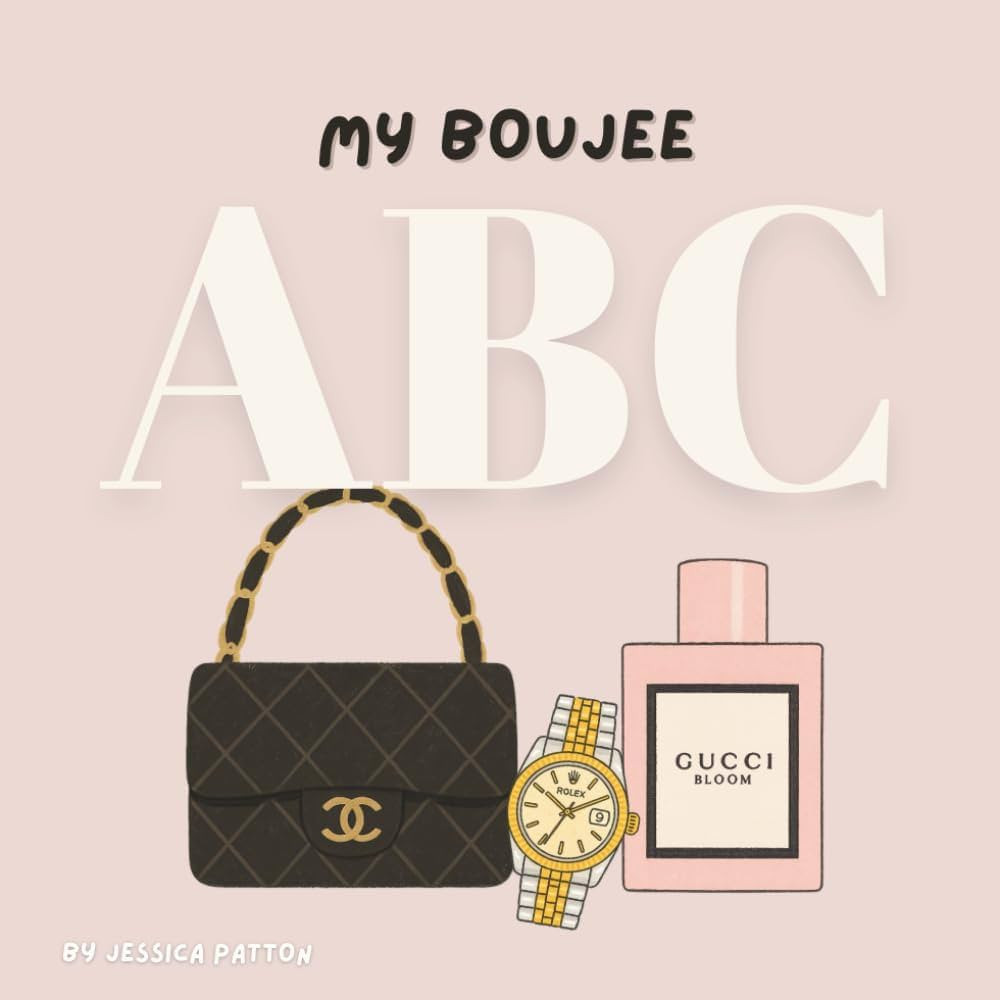 My Boujee ABC | Amazon (US)