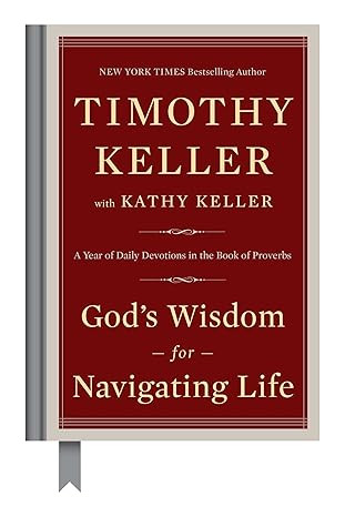 God's Wisdom for Navigating Life: A Year of Daily Devotions in the Book of Proverbs | Amazon (US)