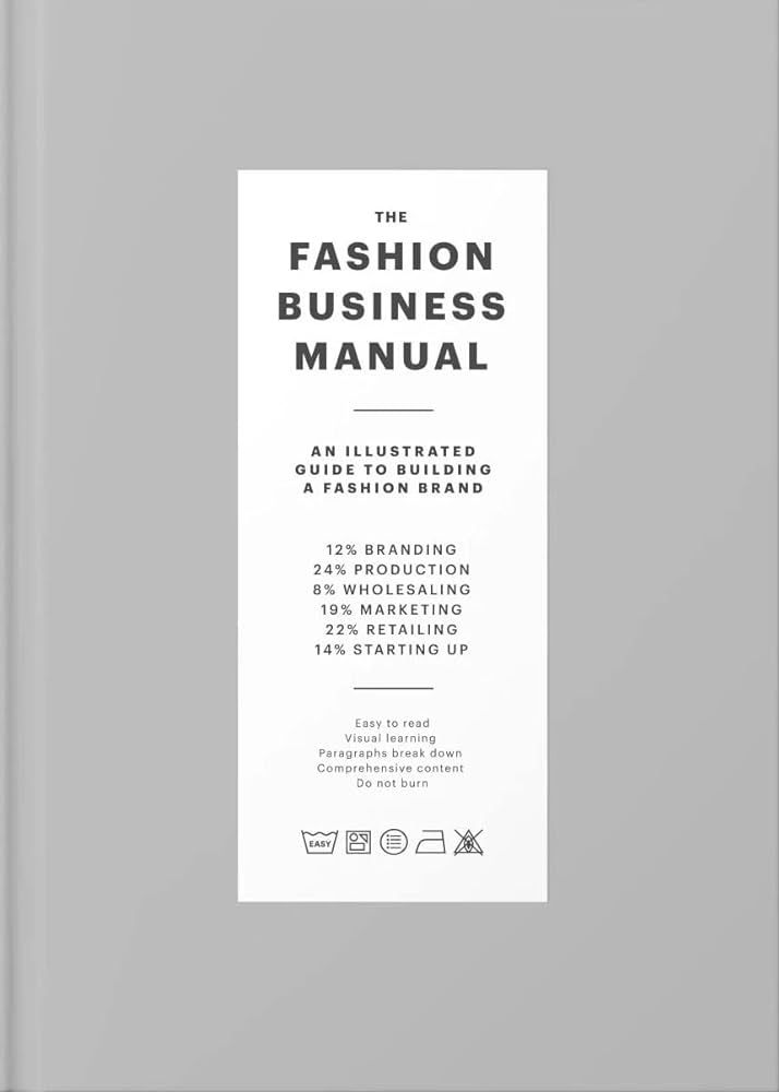 The Fashion Business Manual: An Illustrated Guide to Building a Fashion Brand | Amazon (US)