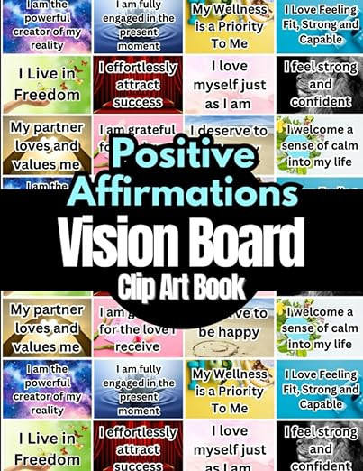 Positive Affirmations Vision Board Clip Art Book: Affirmations Cards For More Than 18 Life Aspect... | Amazon (US)