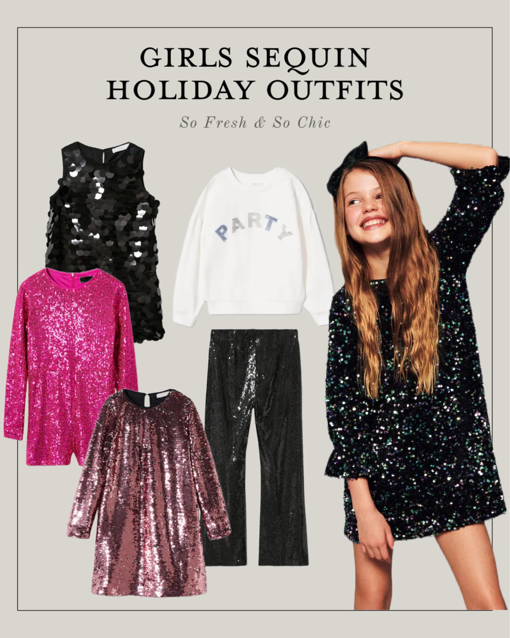 Girls holiday dresses! All the sequins!
-
Girls party dresses - girls holiday party dresses - sequins dresses for girls - girls sequins pants - girls sequins dress - Party glitter sweatshirt - pink sequins dress - hot pink sequins jumpsuit girls - Mango - sale holiday dresses

#LTKsalealert #LTKunder100 #LTKkids
