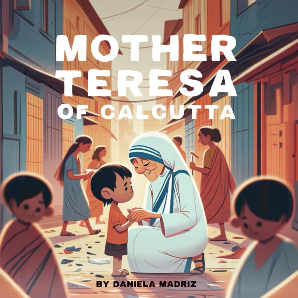 Mother Teresa of Calcutta: For Kids! | Amazon (US)