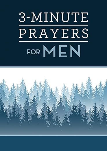 3-Minute Prayers for Men (3-Minute Devotions)     Paperback – July 1, 2019 | Amazon (US)