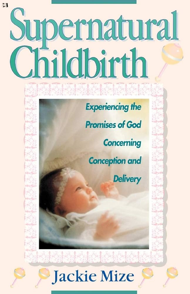 Supernatural Childbirth | Amazon (US)