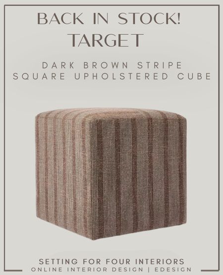 Target dark brown stripe square ottoman back in stock! Hurry it won’t last long! 

Living room, cube, pouf

#LTKhome #LTKFind #LTKstyletip