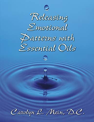 Releasing Emotional Patterns with Essential Oils: 2020 Edition | Amazon (US)