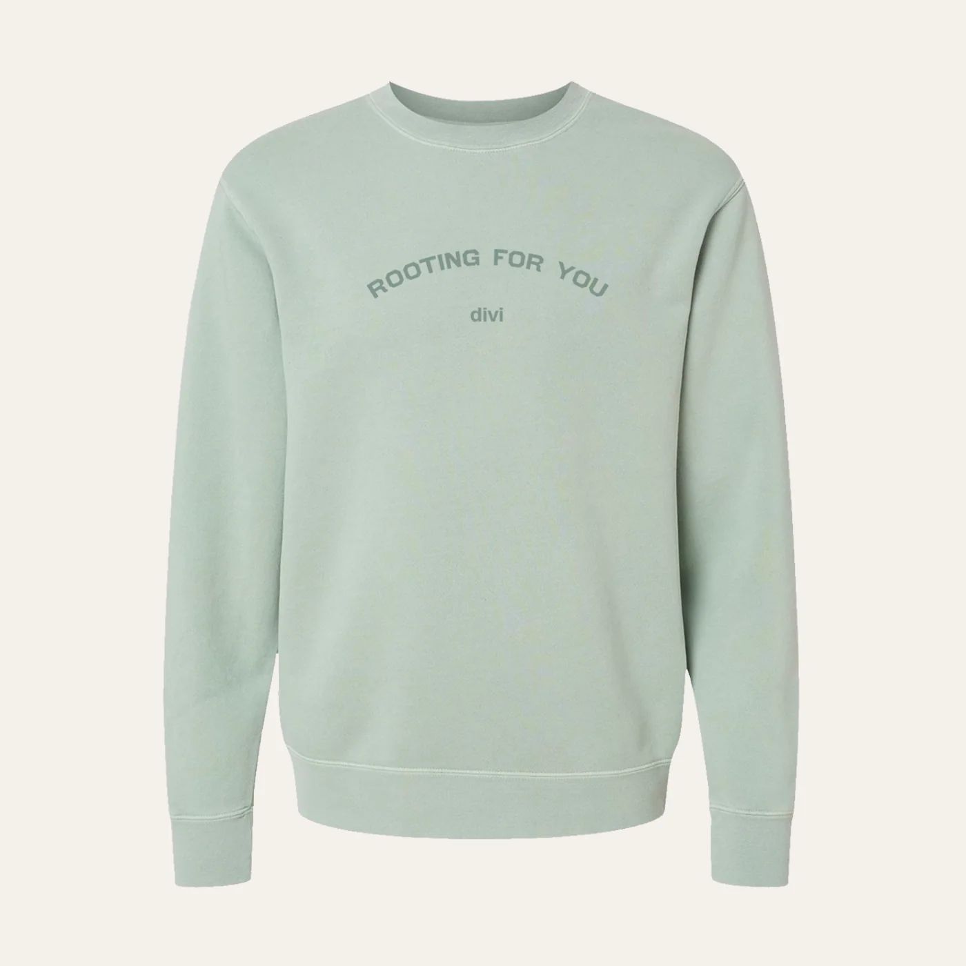 Rooting For You Crewneck | Divi Official