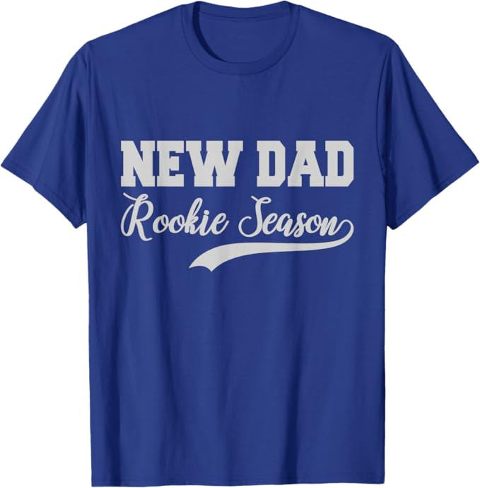 Funny New Dad Rookie Season Proud Fathers First Time Dads T-Shirt | Amazon (US)