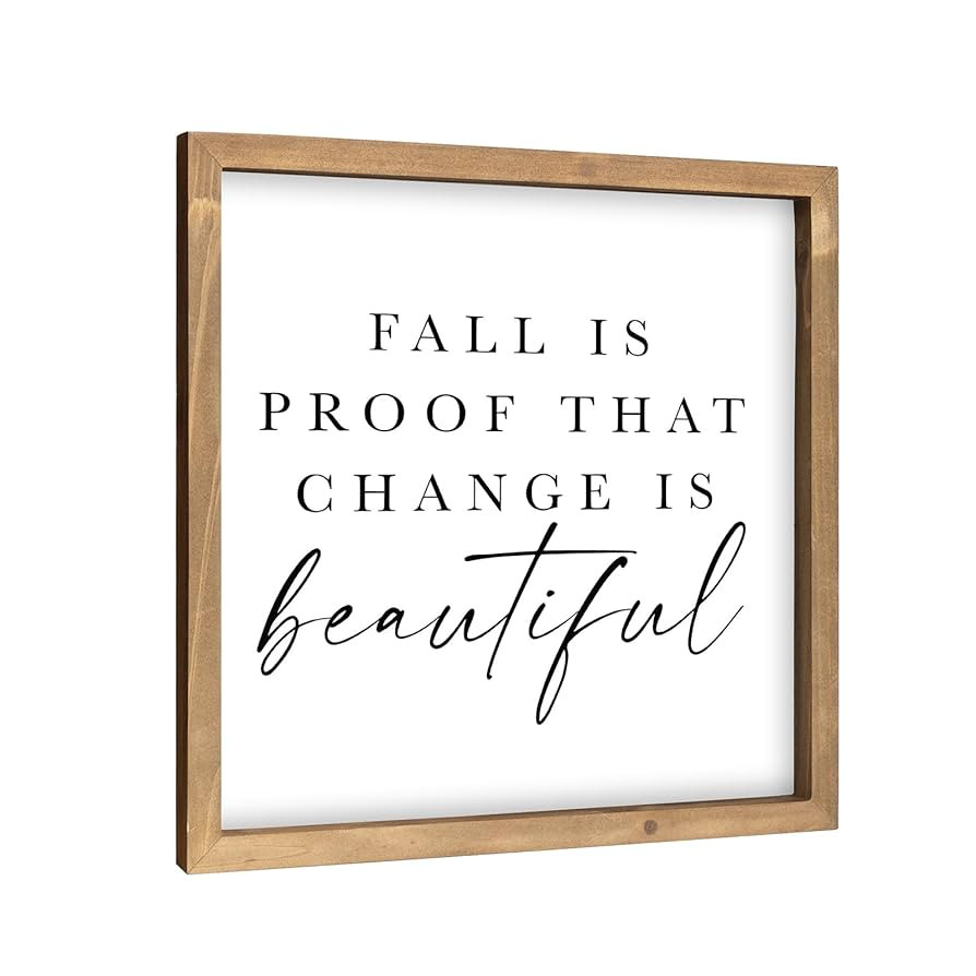 Fall Is Proof That Change Is Beautiful Sign, 11.8" Wooden Autumn Decorative Signage Plaques Decor... | Amazon (US)