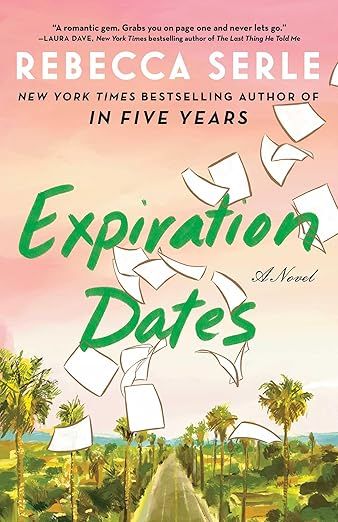 Expiration Dates: A Novel | Amazon (US)