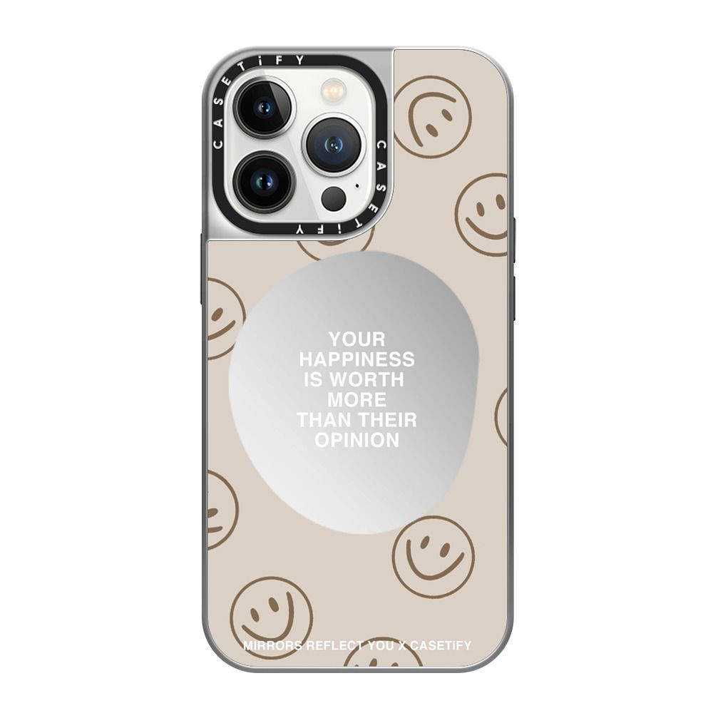 Happiness For What It's Worth By Mirrors Reflect You | Casetify