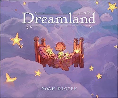 Dreamland    Hardcover – Picture Book, November 13, 2018 | Amazon (US)