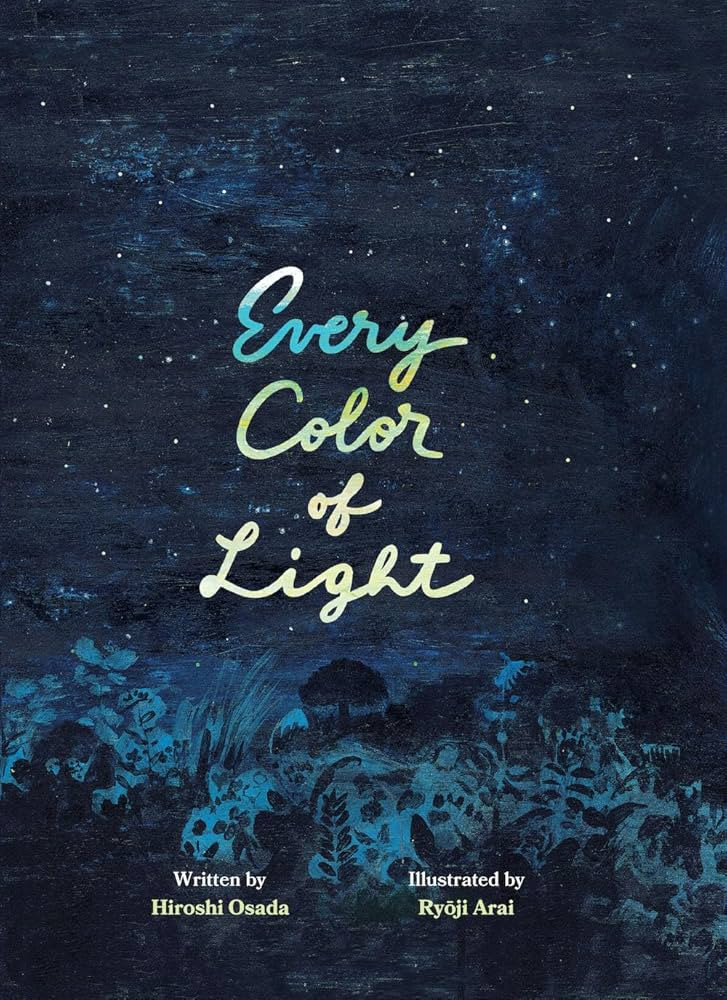 Every Color of Light: A Book about the Sky | Amazon (US)