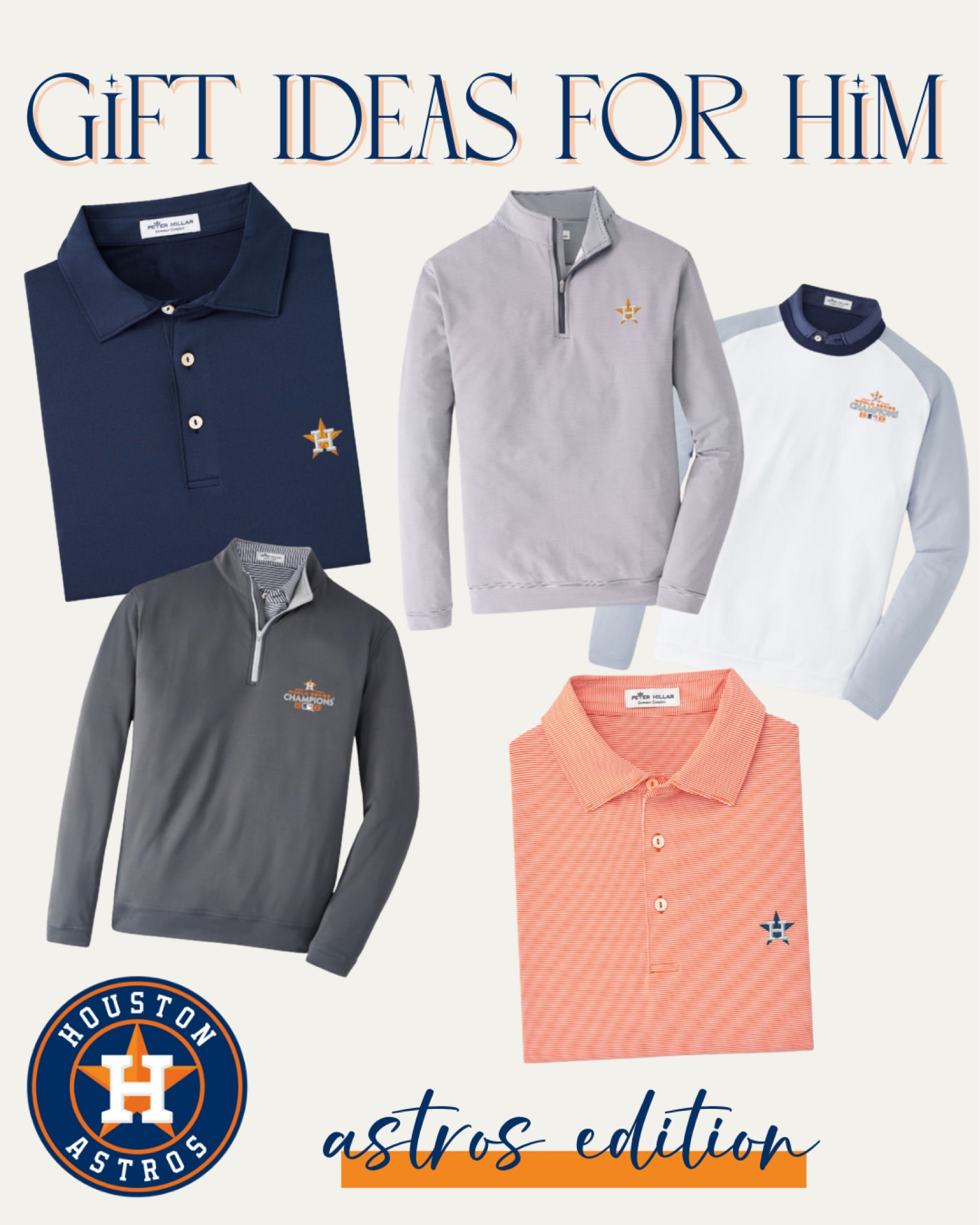 Gift Ideas For Him 
Peter Millar 
Houston Astros Edition 

2022 World Series Champions 


#houstonastros #giftsformen #giftsforhim #astrosfans #worldseries 

#LTKGiftGuide #LTKHoliday #LTKmens